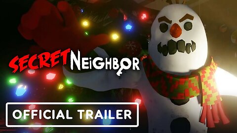 Secret Neighbor - Official Keepin' It Cozy Winter Update Launch Trailer