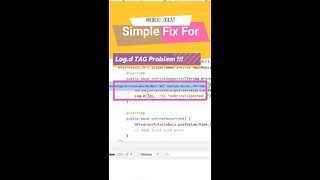 Simple Fix For "Log.d(TAG," Android Under 60s