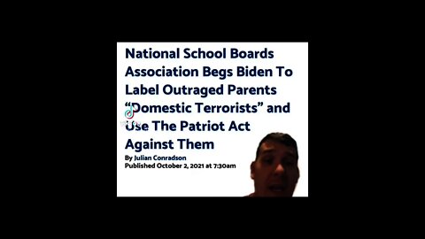 National Schoolboard Begs Biden to Label ANGRY PARENTS as domestic Terrorists!