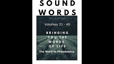 Sound Words, The Word to Philadelphia