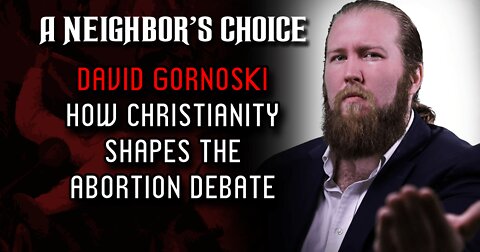 How Christianity Shapes the Abortion Debate (Audio)