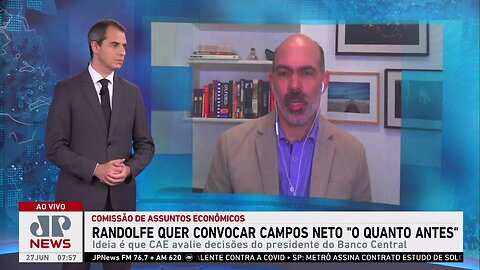 Randolfe Rodrigues quer convocar Campos Neto “o quanto antes”; Schelp, d'Avila e Kobayashi analisam