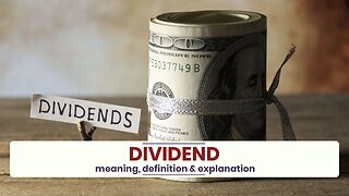 What is DIVIDEND?