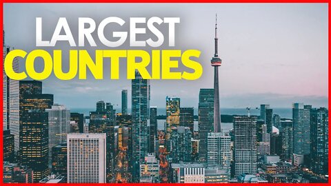 TOP 10 LARGEST COUNTRIES OF THE WORLD | 10 BIGGEST COUNTRY IN THE WORLD BY AREA