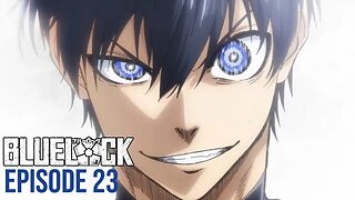 WORLD 5 vs Blue Lock | Blue Lock Ep 23 | REACTION