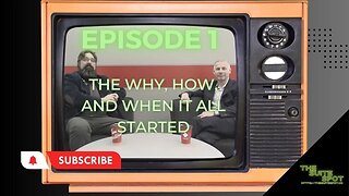 EPISODE 1: The Why,When And How It All Started