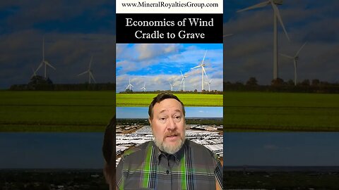 Wind Economics from Cradle to Grave - Mineral Royalties #climatechange #wind #windenergy #energy