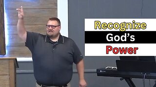 Recognizing God's power