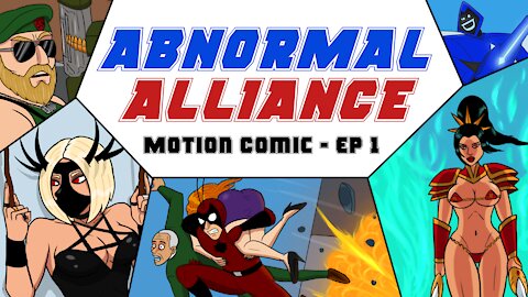 Abnormal Alliance - Chapter 1 - Motion Comic