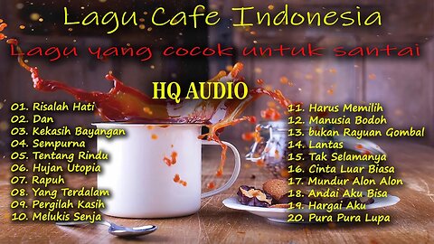 LAGU CAFE AKUSTIK INDONESIA TERBAIK 2023 - LAGU ENAK SAMBIL KERJA ATAU NYETIR 2023