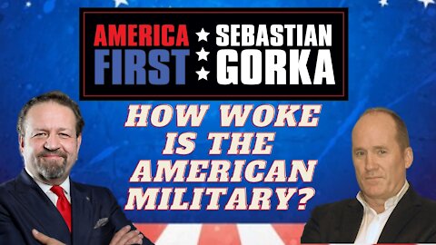 How woke is the American military? Jim Hanson with Sebastian Gorka on AMERICA First