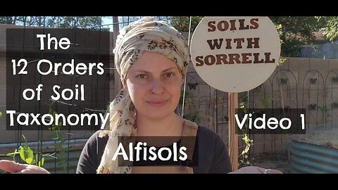 12 Orders of Soil Taxonomy Video 1