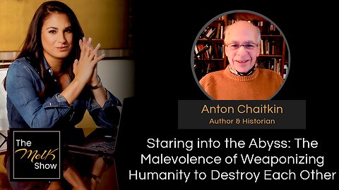 Mel K & Anton Chaitkin | Staring into the Abyss: The Malevolence of Weaponizing Humanity to Destroy Each Other