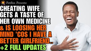 UPDATED: Cheating Wife is losing her mind because I got a hotter, better girl than her
