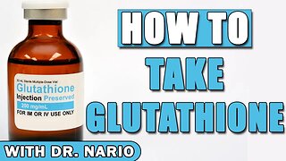 How To Take Glutathione