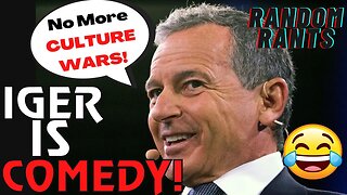 Random Rants: CEO Bob Iger Says CULTURE War Is Bad For Disney Business, But Will Anything Change?