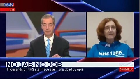 UK | Nigel Farage Questions Unvaccinated Nurse over NHS Mandate!!!