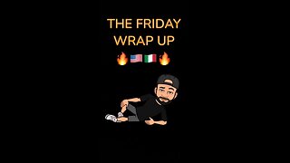 The Friday Wrap Up 8 18 23