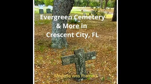 Florida's Crescent City-Evergreen Cemetery & some #Tartarian "churches"