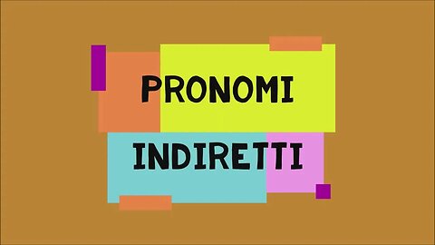 "Learn Italian Indirect Pronouns the Easy Way and Impress Your Friends!"