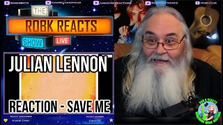 Julian Lennon Reaction - Save Me - First Time Hearing - Requested
