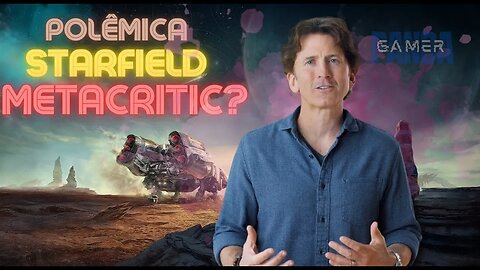 Starfield e á Polemica do Metacritic