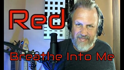 Red - Breathe Into Me - Christian Rock - First Listen/Reaction