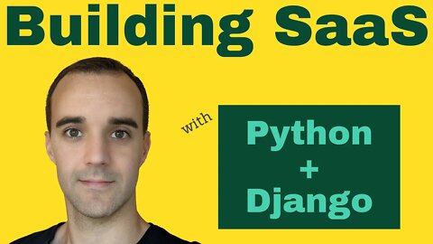 Form Features and CSS - Building SaaS with Python and Django #128