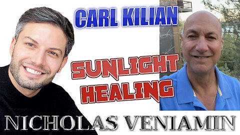 Carl Kilian Discusses Sunlight Healing with Nicholas Veniamin