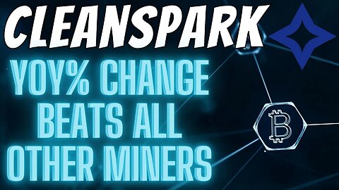 Cleanspark Stock Investment Firms Buying - Top Miner Looking at YOY GROWTH