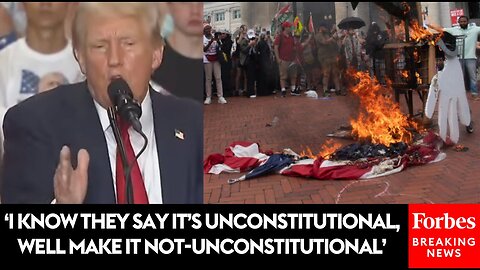 Trump Calls For Changes To First Amendment, Demands 'Mandatory One-Year In Jail' For US Flag Burning