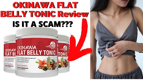 OKINAWA FLAT BELLY TONIC Review - IS IT A SCAM???