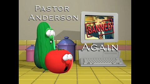 Pastor Anderson's Live Streaming Channel Banned again! New Channel!