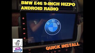 BMW E46 Hizpo Radio 9 inch Screen Install - Android