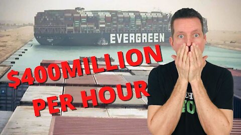 $400 Million Dollars LOST Per Hour at the Suez Canal