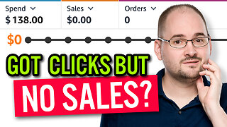 Amazon PPC: What to Do When Clicks Don’t Convert to Sales