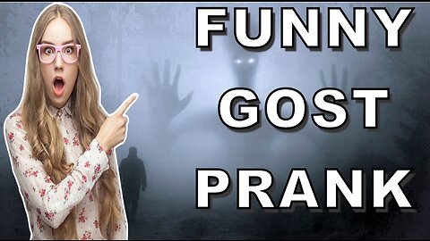 Funny gost prank