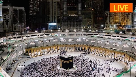 🕋 Live: Masjid Al-Haram, Makkah Live Today 2023