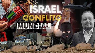 Israel Conflito em Escala Global?