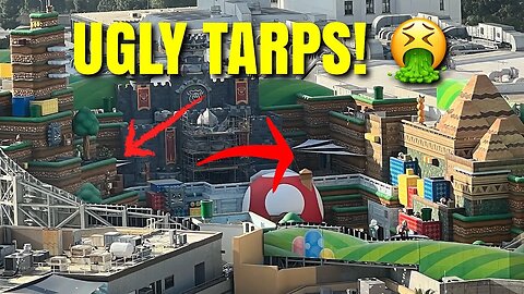 Ugly Tarps Added But Beautiful Banners Installed At Super Nintendo World Universal Studios Hollywood