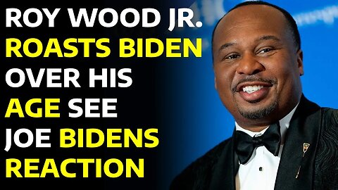 Roy Wood Jr Roasts Biden Over Over His Age