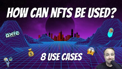 HOW CAN NFTS BE USED IN 2021?