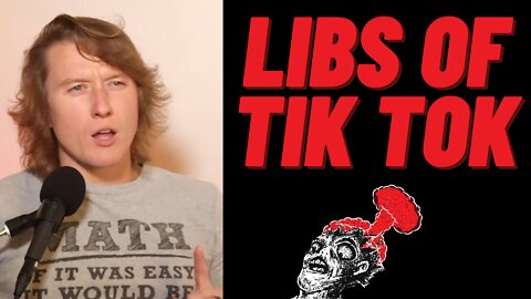 (Ep. 91) - LIBS OF TIKTOK (A Libertarian Podcast)