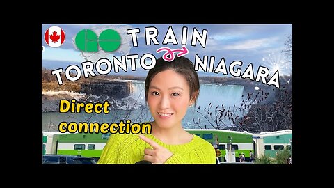 GO Train DIRECT connection to Niagara Falls (from Toronto)