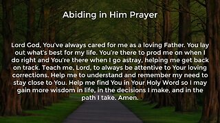 Abiding in Him Prayer (Prayer for Wisdom and Direction)