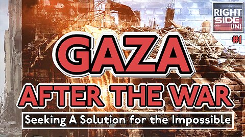 Gaza After the War: Seeking a Solution for the Impossible | RS-IN #1