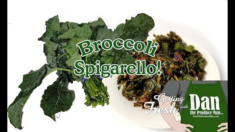 Dan's Pick: Broccoli Spigarello
