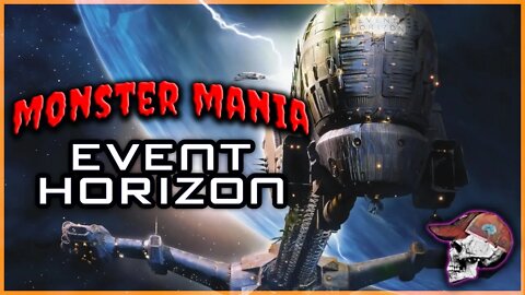 Event Horizon (1997) | Monster Mania Review #1