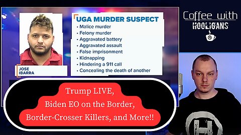Trump LIVE, Biden EO on the Border, Border-Crosser Killers, and More!!
