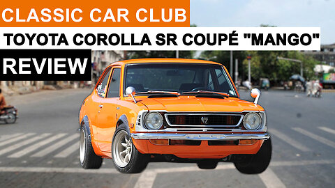 Vintage & Classic Car Club - Toyota Corolla Mango 1973 SR Coupé